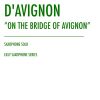Sur le pont d’Avignon Saxophone