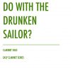 What Shall We Do With the Drunken Sailor clarinet
